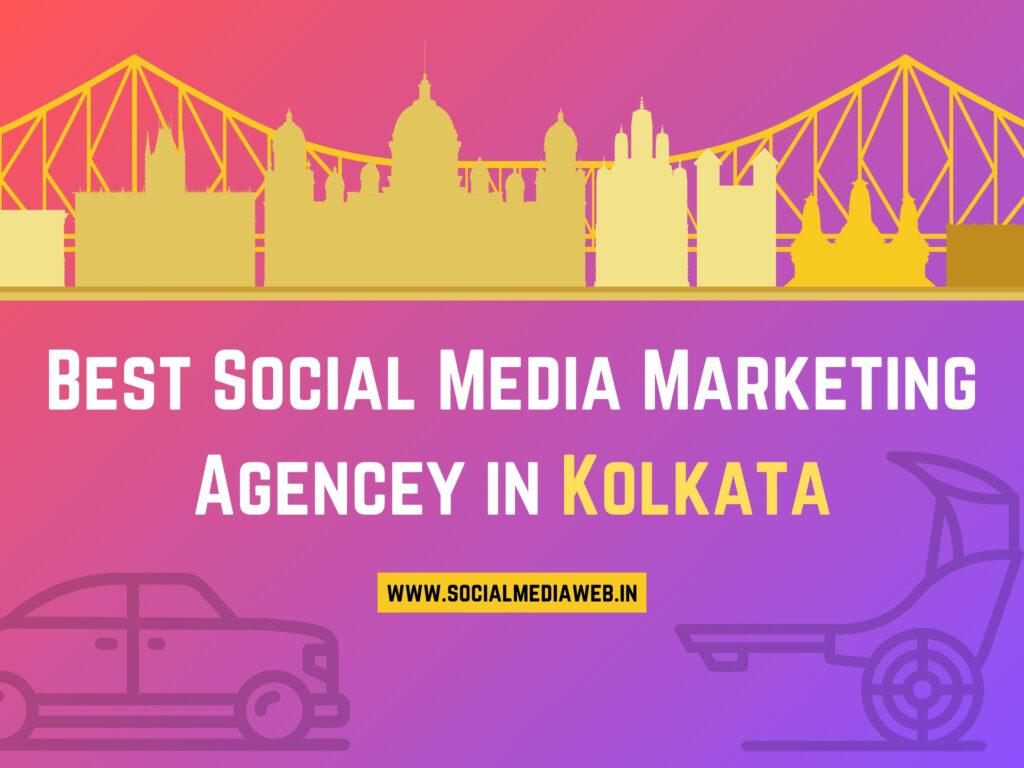 Best Social Media Marketing Agency in Kolkata