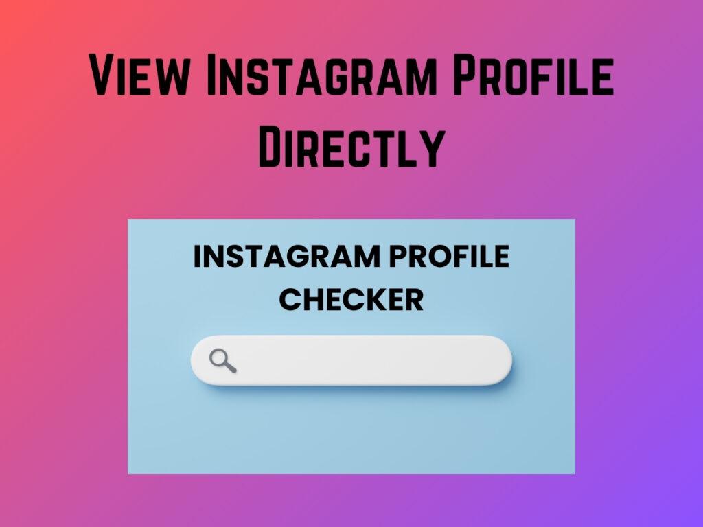 Instagram Profile Viewer