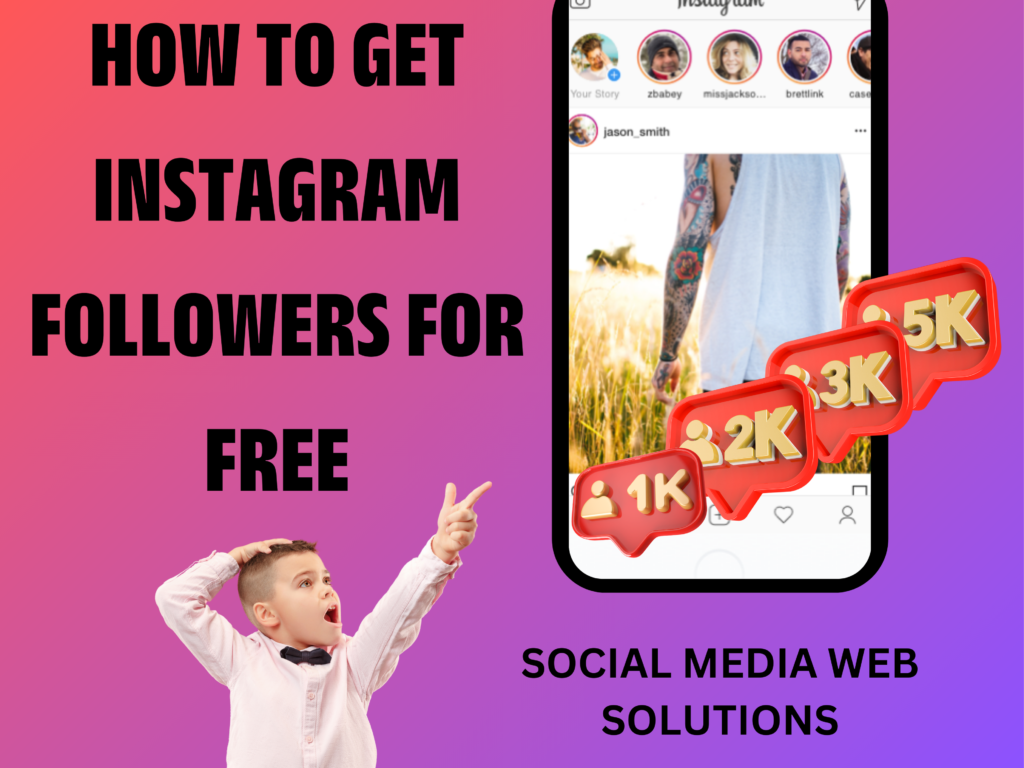 How to get Instagram followers for free